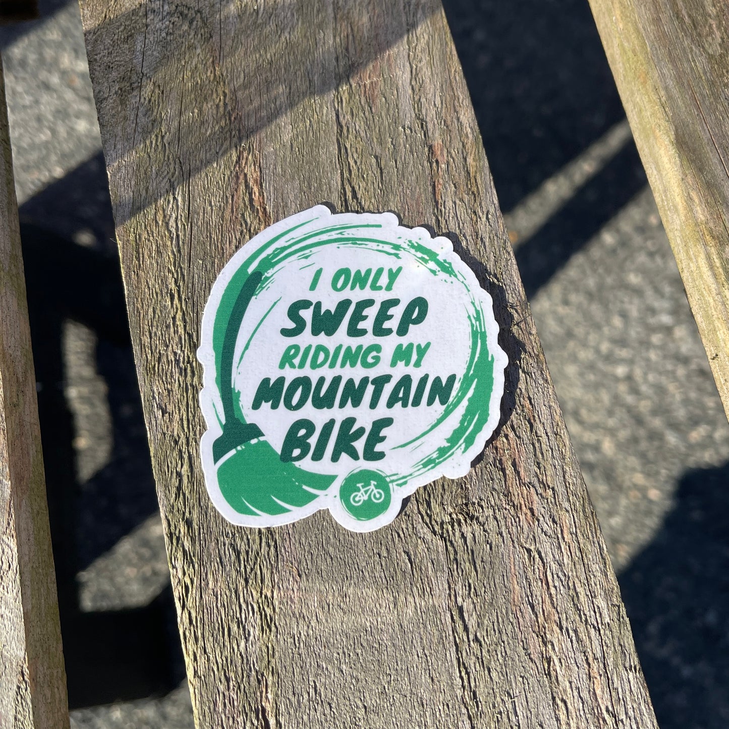Sweep on My MTB Sticker