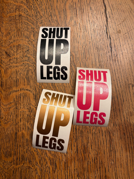 Shut Up Vinyl Decal